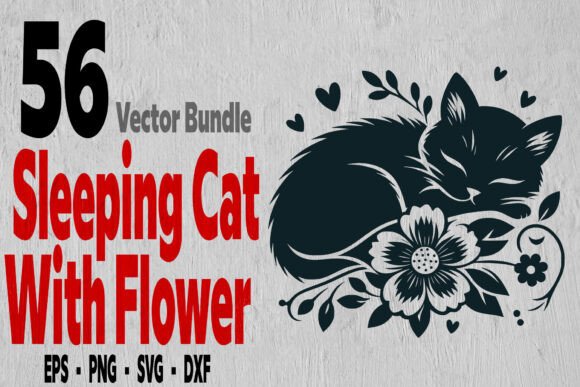 56 Sleeping Cats, Floral Animals Bundle