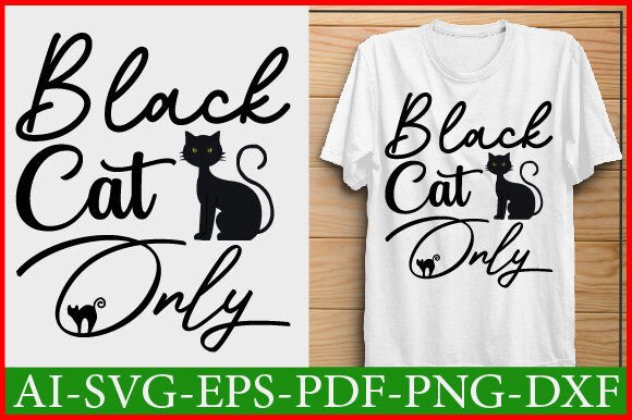 Black Cat Only SVG Design